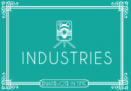 Snapshots in time - Industries