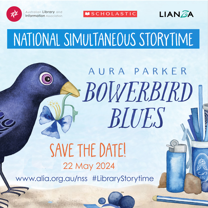National Simultaneous Storytime 2024 - Bowerbird Blues