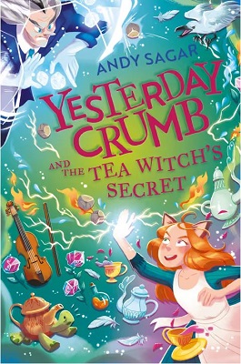 Yesterday Crumb and the Tea Witch’s Secret
