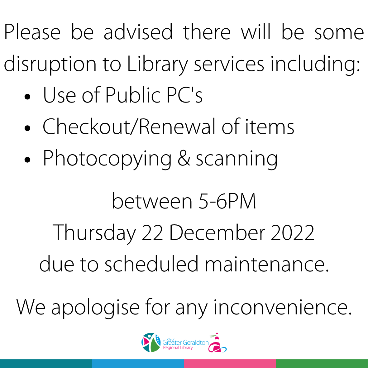 Disruption to Services - 22 December 2022