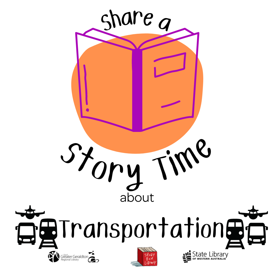 Share a Story Time - Transportation