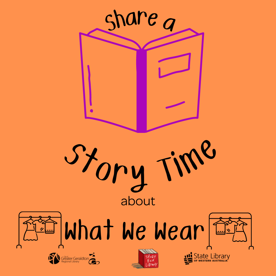 Share a Story Time - What We Wear